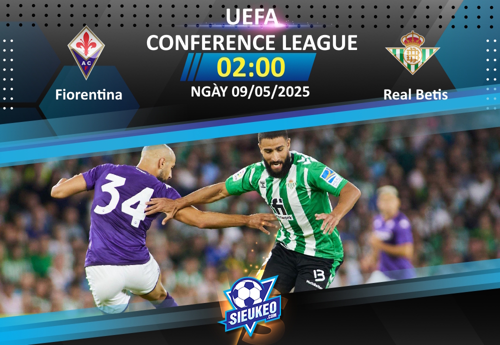 Soi kèo bóng đá Fiorentina vs Real Betis 02h00 ngày 09/05/2025: Về vạch xuất phát