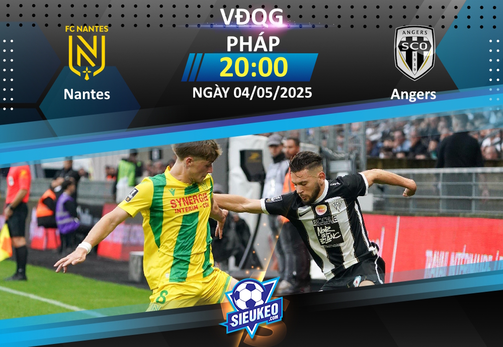 Soi kèo bóng đá Nantes vs Angers 20h00 ngày 04/05/2025: Sinh tử chiến!