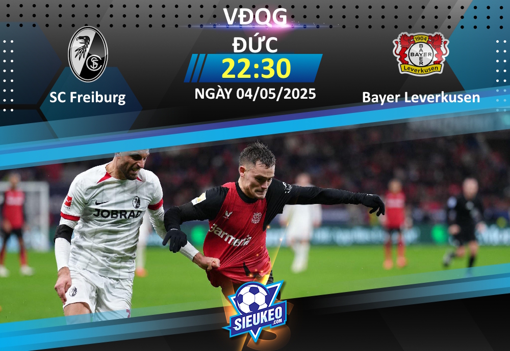 Soi kèo bóng đá SC Freiburg vs Bayer Leverkusen 22h30 ngày 04/05/2025: Bất ngờ ở Europa Park